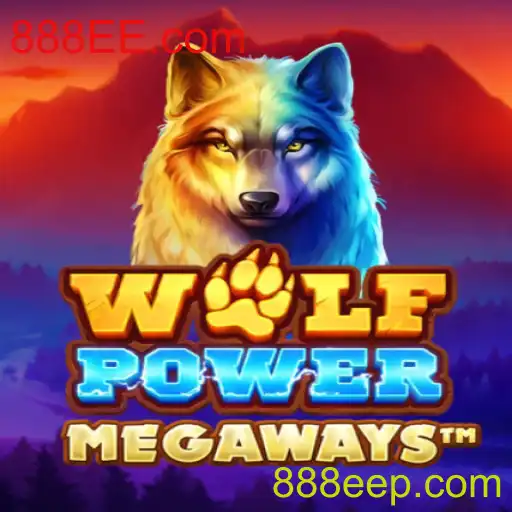 Descubra o Universo de WolfPowerMega no 888EE.com